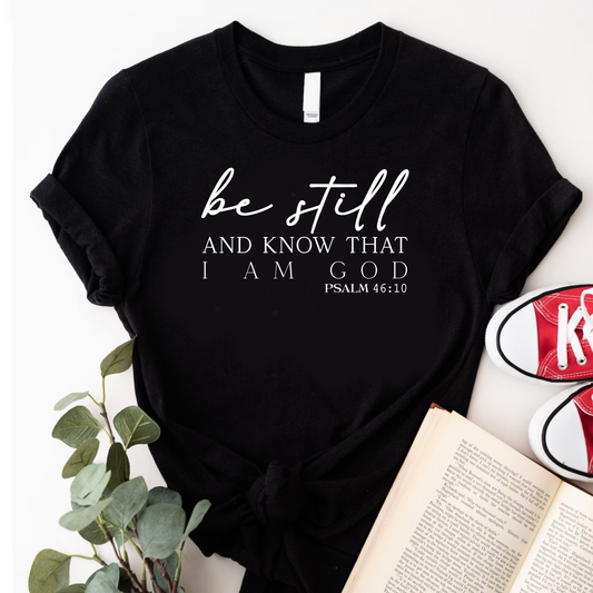 Women’s "Be Still" T-shirt