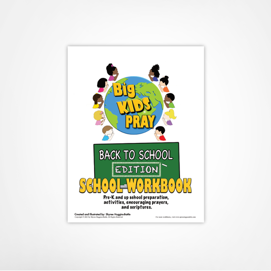 Big Kids Pray "BACK-TO-SCHOOL EDITION" School Workbook